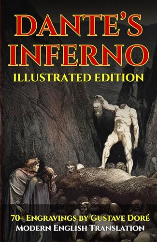 Dante's Inferno ,  Fully Illustrated Edition
